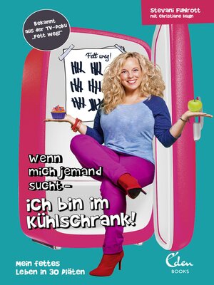 cover image of Wenn mich jemand sucht--ich bin im Kühlschrank!